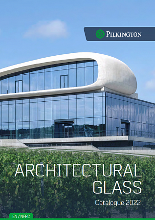 Brochure A4 "Pilkington Architectural glazing catalogue" EN / EN & NFRC standards (2022)